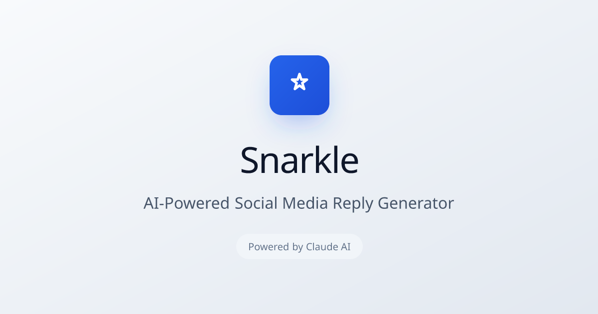 Snarkle - AI-Powered Social Media Reply Generator